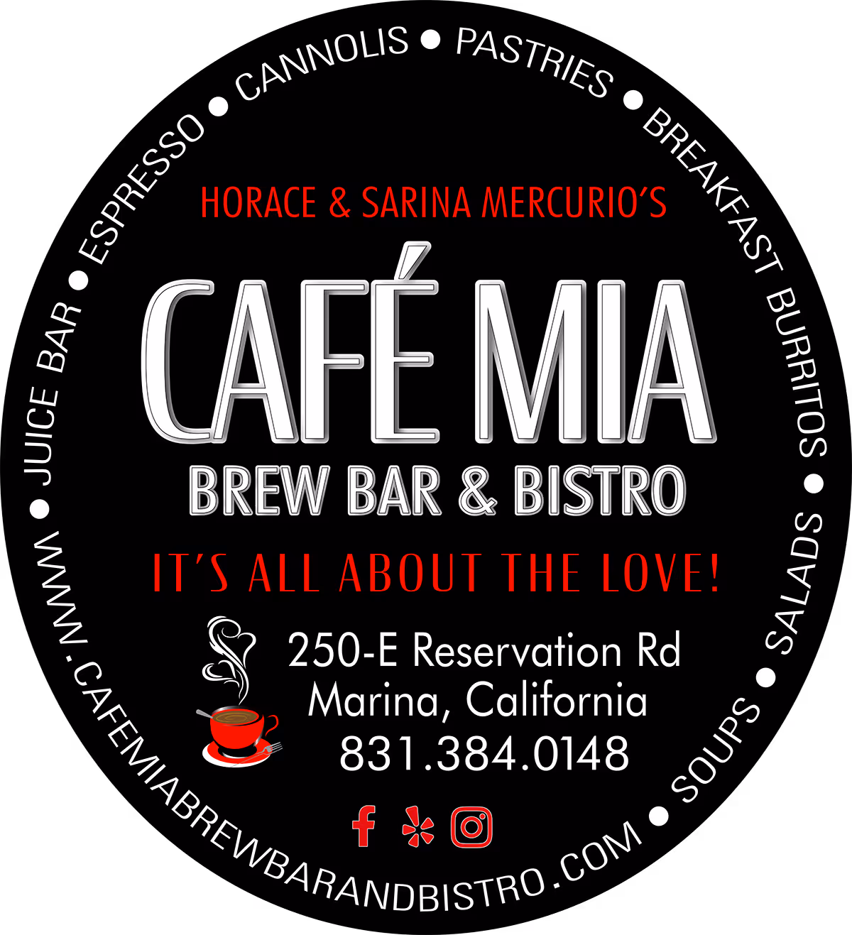 Cafe Mia Brew Bar & Bistro logo with address 250-E Reservation Rd, Marina, California, phone 831.384.0148, and website cafemiabrewbarandbistro.com, featuring espresso, cannolis, pastries, breakfast burritos, salads, soups, and juice bar offerings.