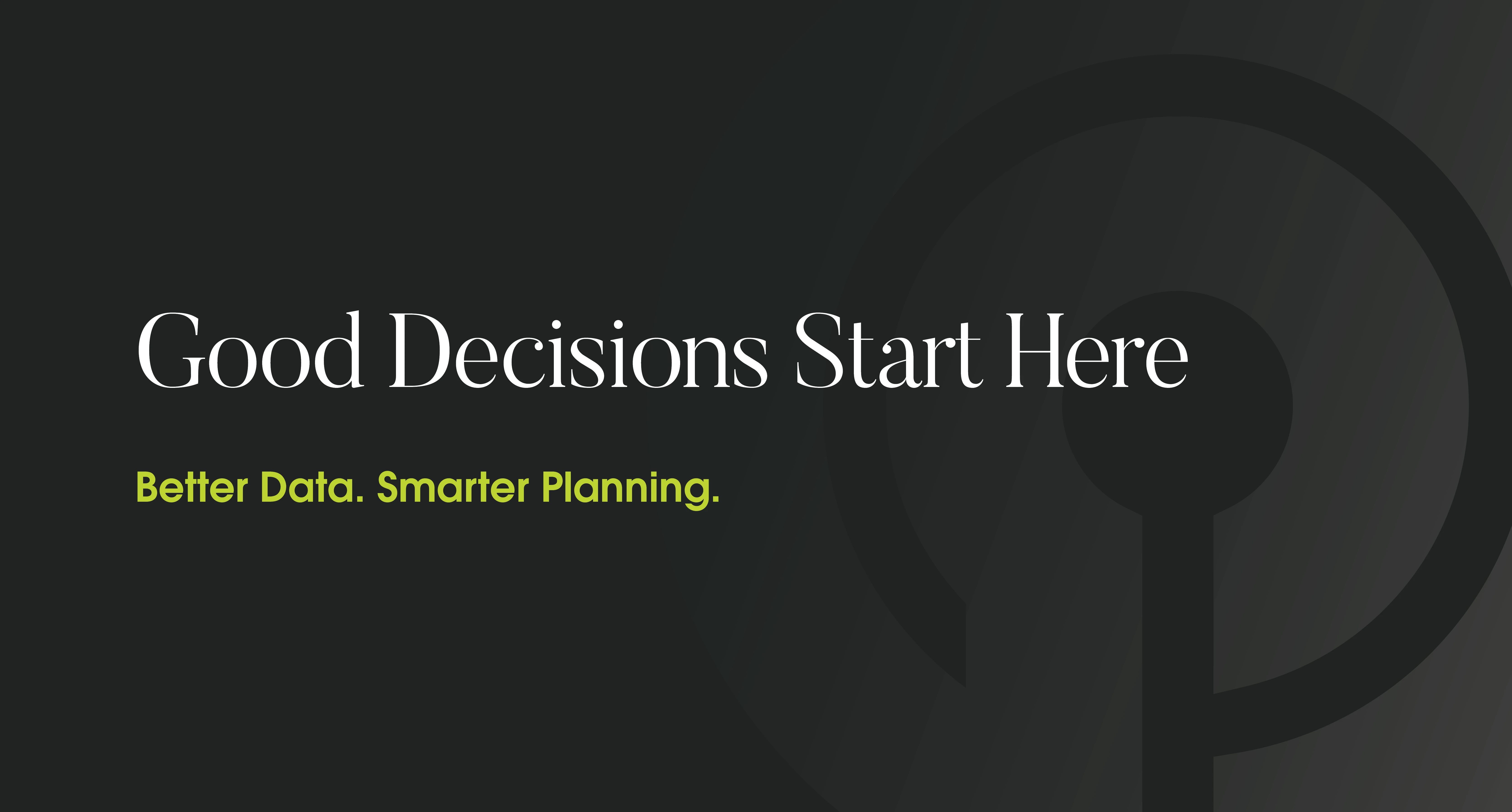 Title card for the blog post 'Good Decisions Start Here'