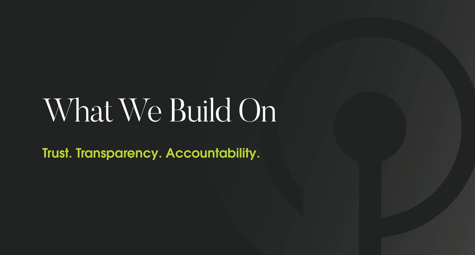 Title card for the blog post 'What We Build On'