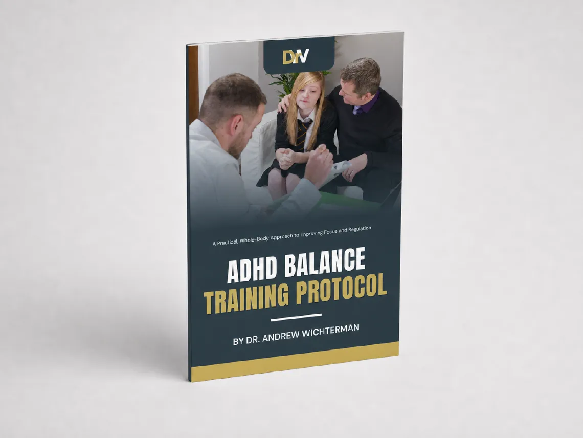 Book titled ADHD Balance Training Protocol by Dr. Andrew Wichterman with image of two men and a girl in school uniform on the cover.