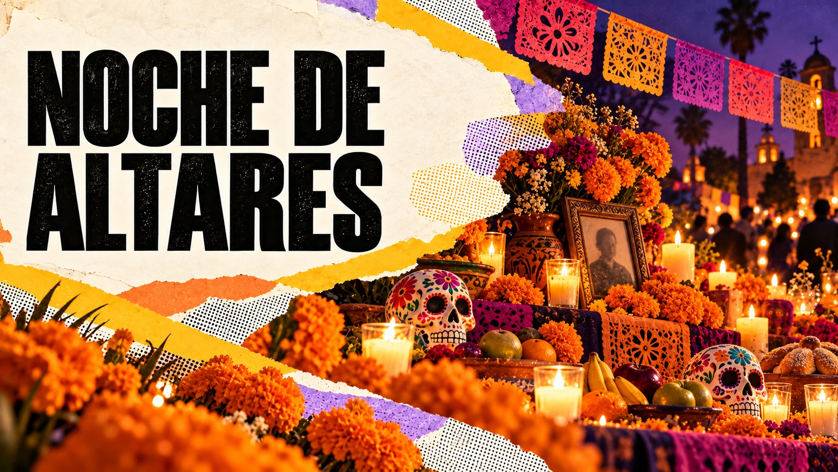 Editorial collage illustration for Noche de Altares on November 7, 2026, in downtown Santa Ana, with Catrina, marigolds, and community altar imagery.