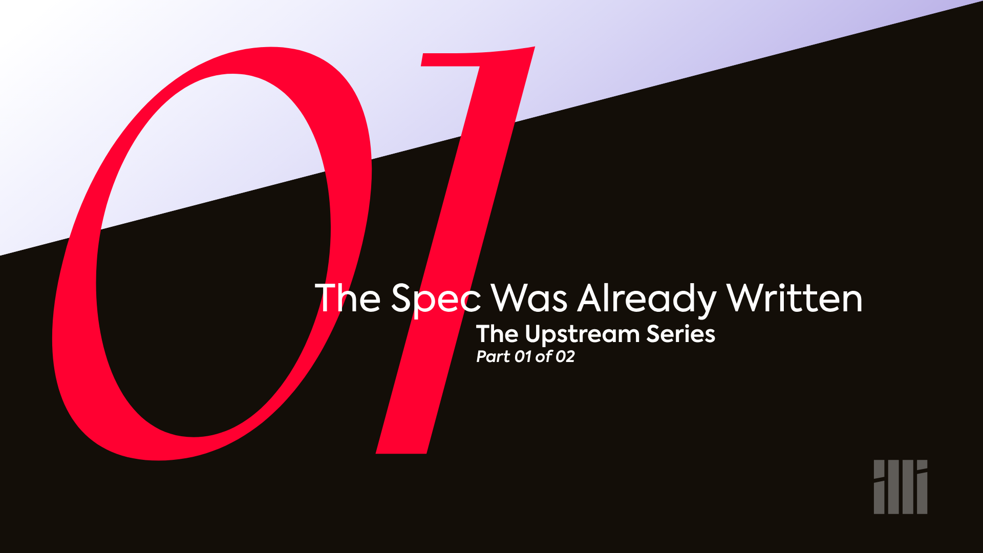 illi | B2B Brand Engagement Industry Perspective | 2026 | The Spec Was Already Written