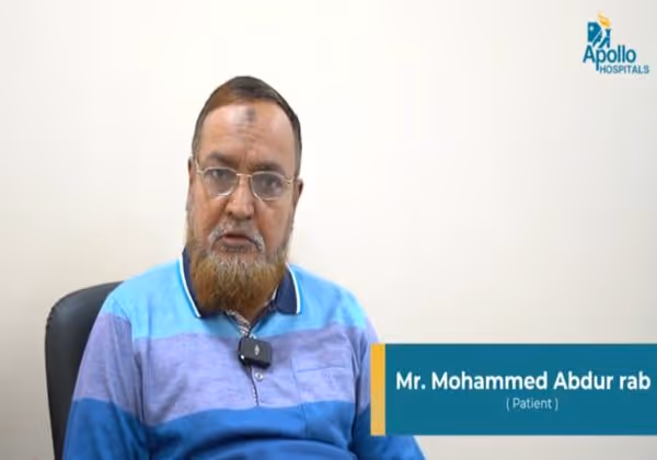 Mr. Mohammed Abdur Rab, a patient at Apollo Hospitals, shares his experience about treatment and care.
