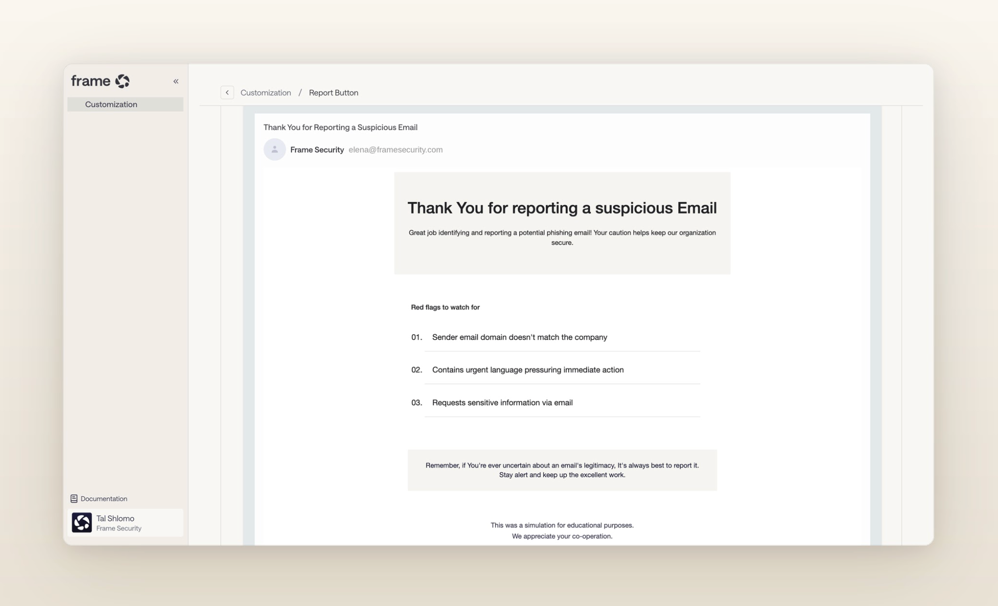 Frame suspicious email reporting response following phishing simulation