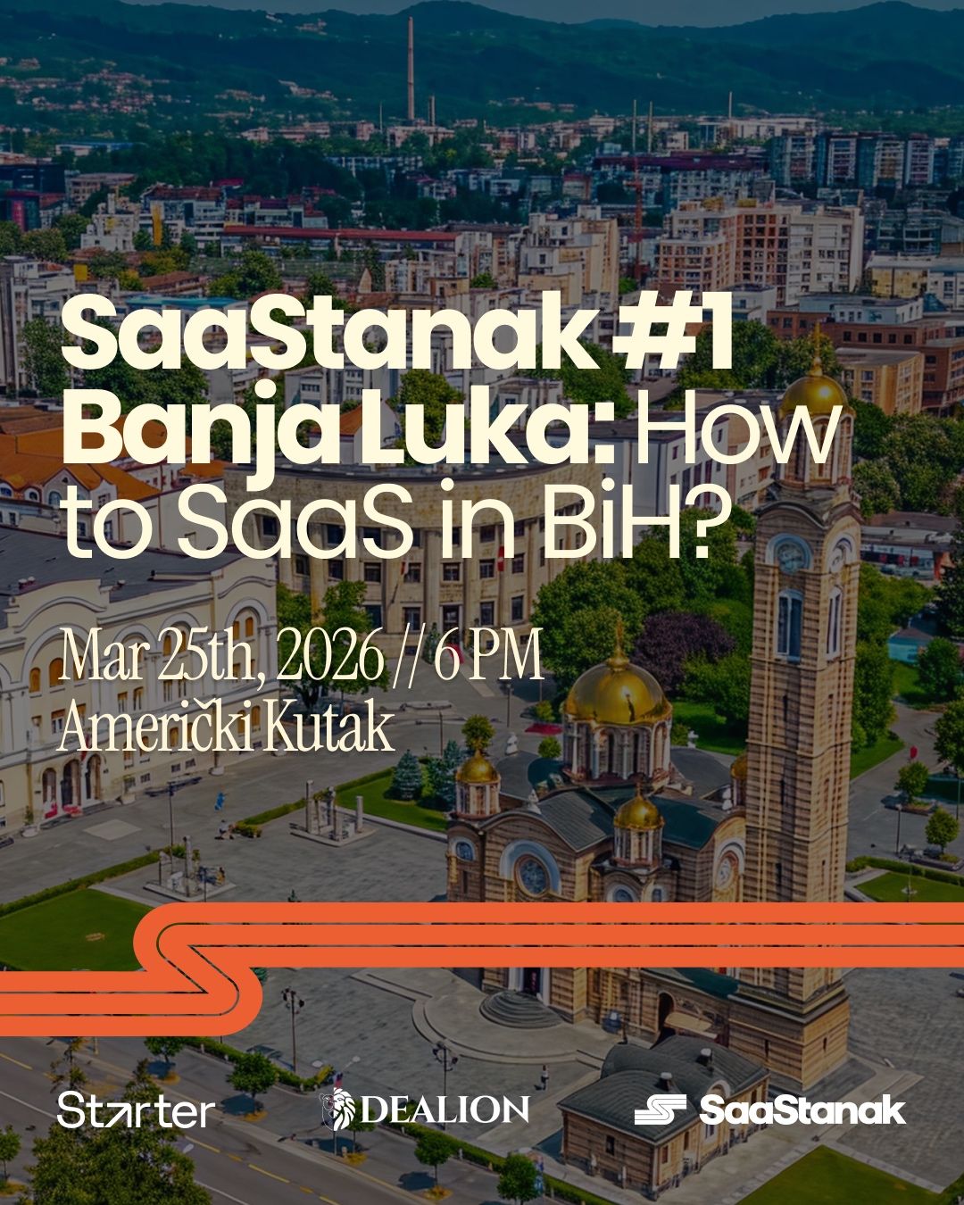 SaaStanak #1 Banja Luka: How to SaaS in BiH