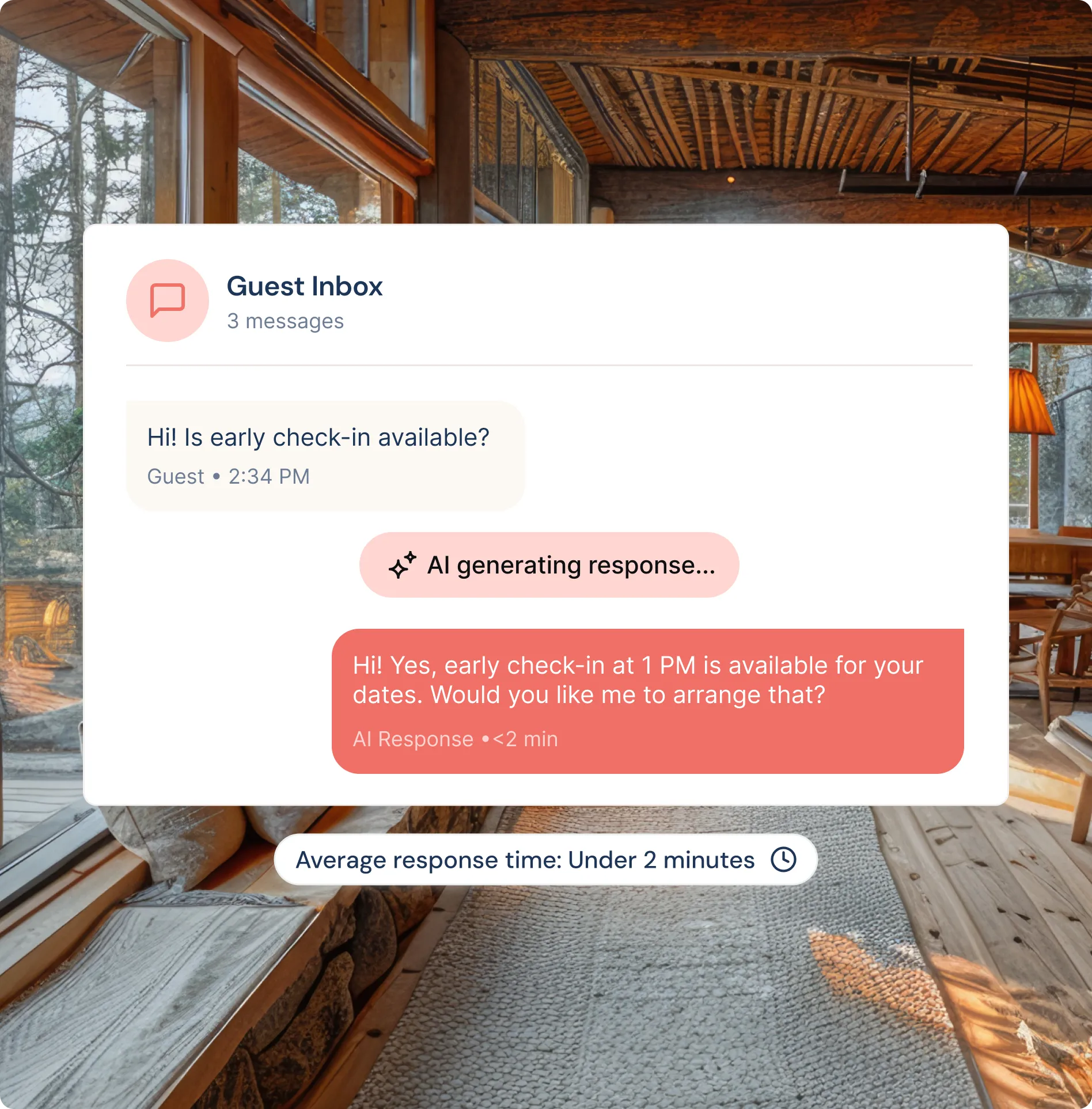Chat interface showing a guest's message asking about early check-in, with AI generating and providing a response confirming availability of early check-in at 1 PM, set against a cozy wooden cabin interior background.