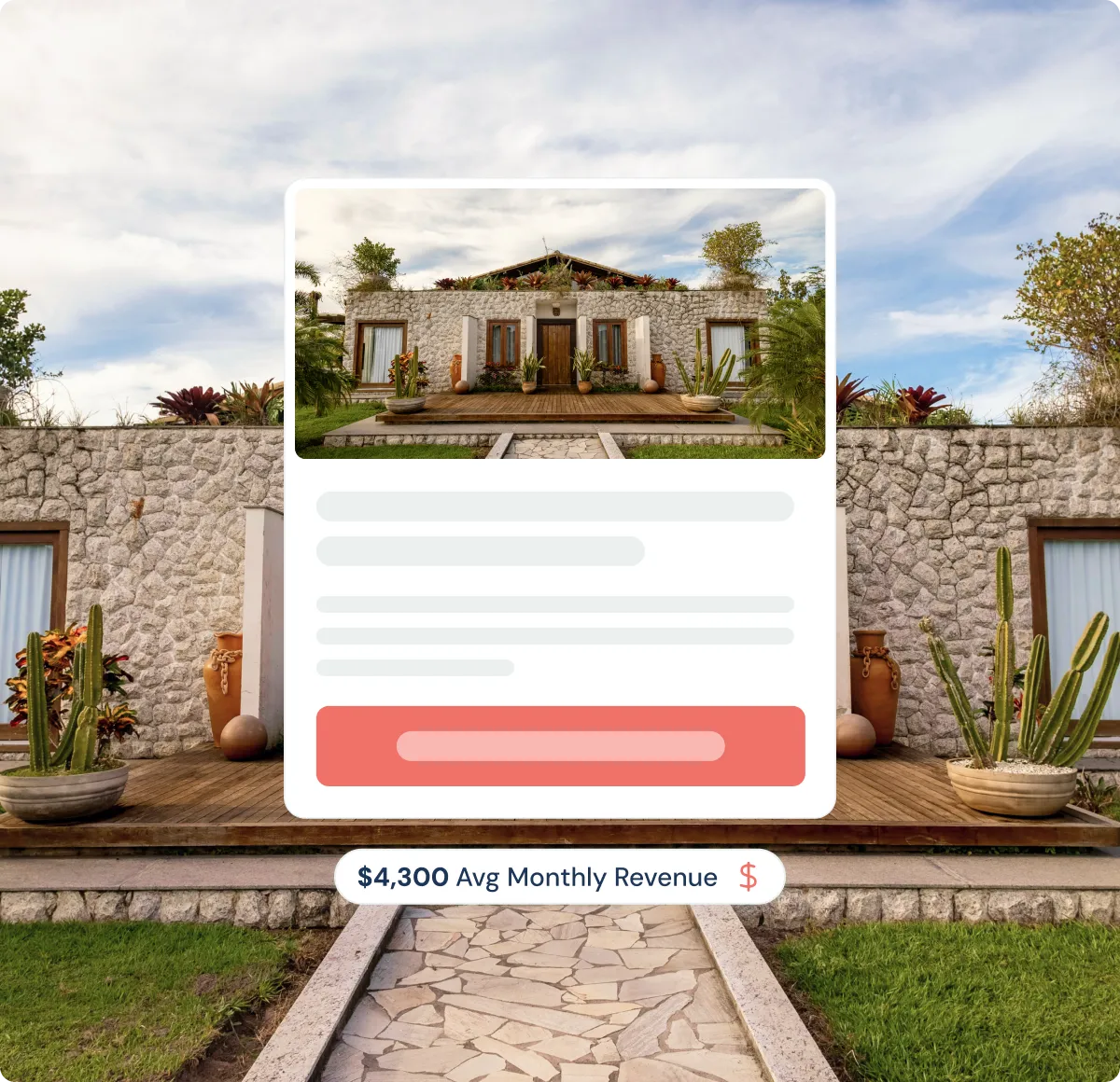 Stone house with wooden doors, large windows, potted cacti, and a $4,300 average monthly revenue estimate overlay.