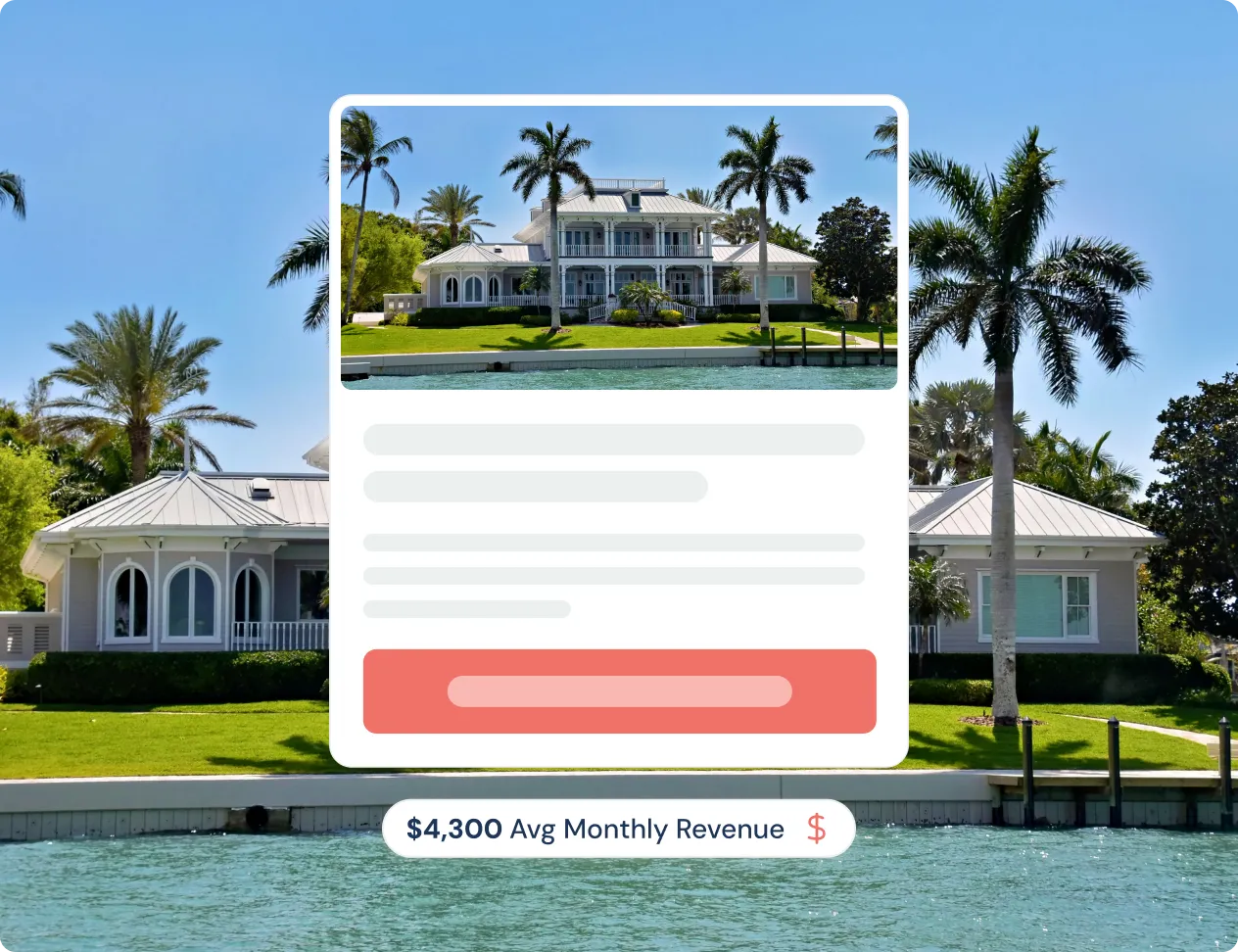 Waterfront house with palm trees and lawn, overlaid with a graphic showing $4,300 average monthly revenue.