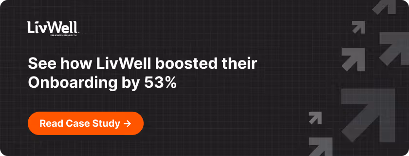 Livwell onboarding success with Propel