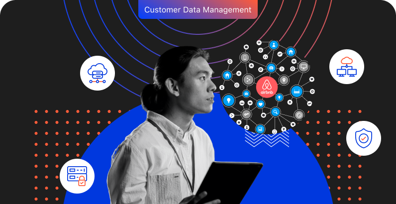 Building a Reliable Customer Data Infrastructure: Lessons from Airbnb