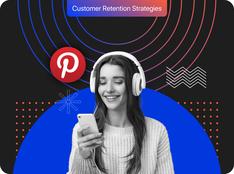 Featured image: Customer Retention Strategies: Top 15 Proven Pinterest Techniques to Reduce Churn [Updated in 2025]