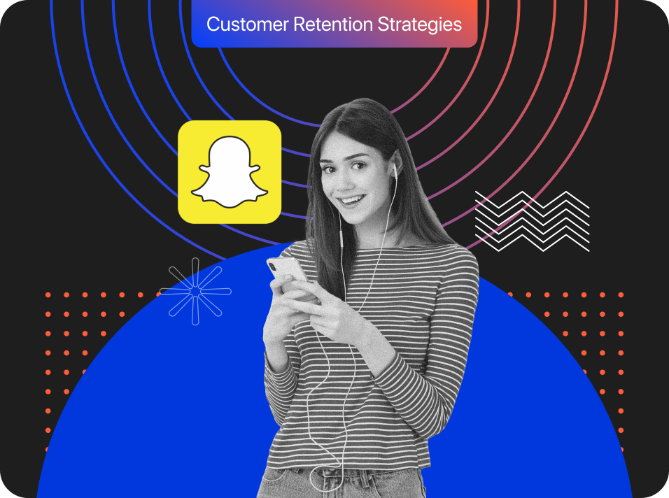 Featured image: Customer Retention Strategies: Proven Snapchat Techniques to Retain Customers [Updated in 2025]