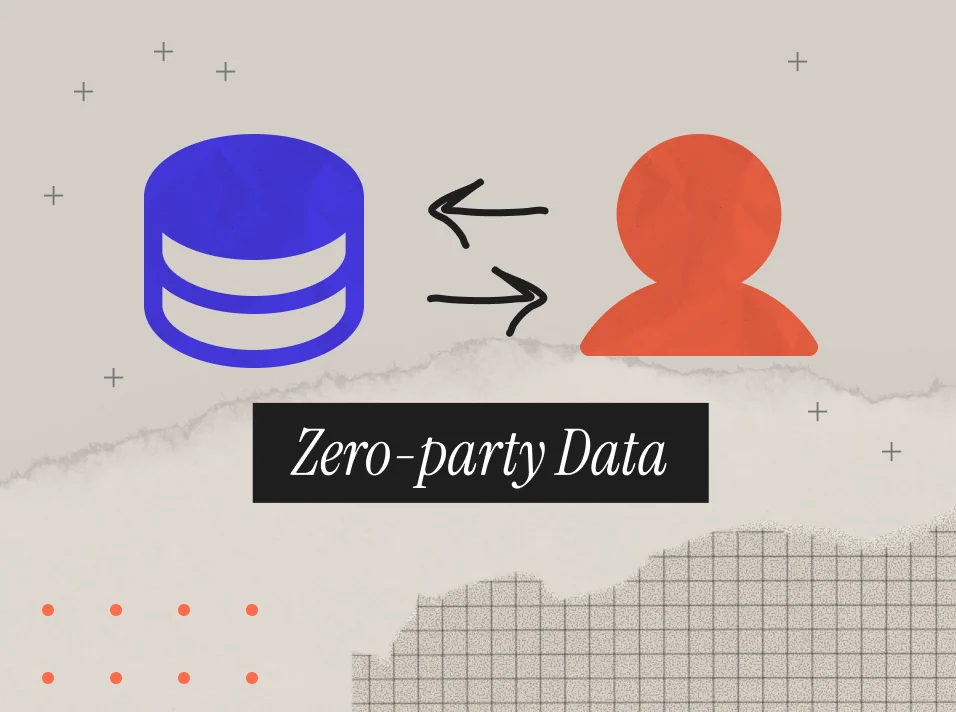 What Is Zero-Party Data?