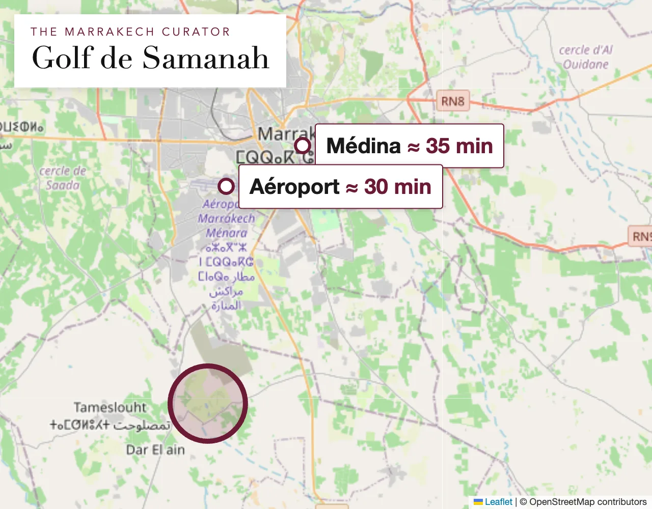 Carte du secteur Golf de Samanah à Marrakech : la propriété se trouve dans le cercle, adresse exacte communiquée à la réservation
