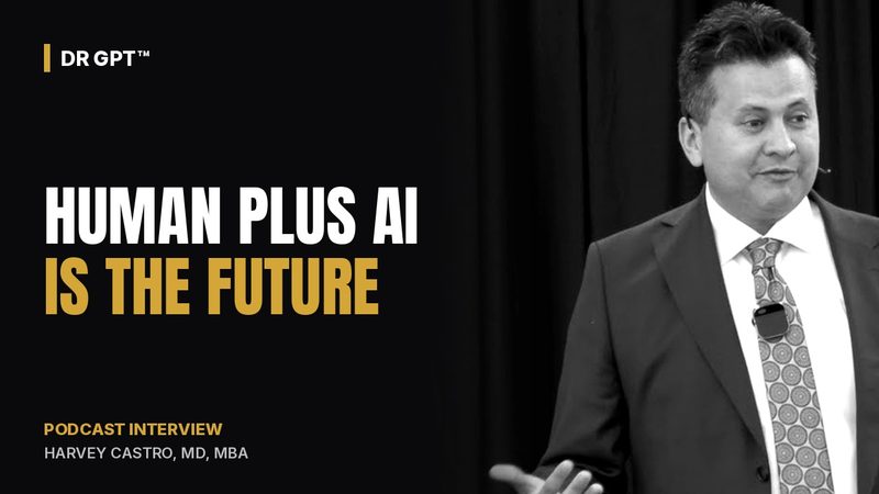 Why Human Plus AI Is the Future of Medicine