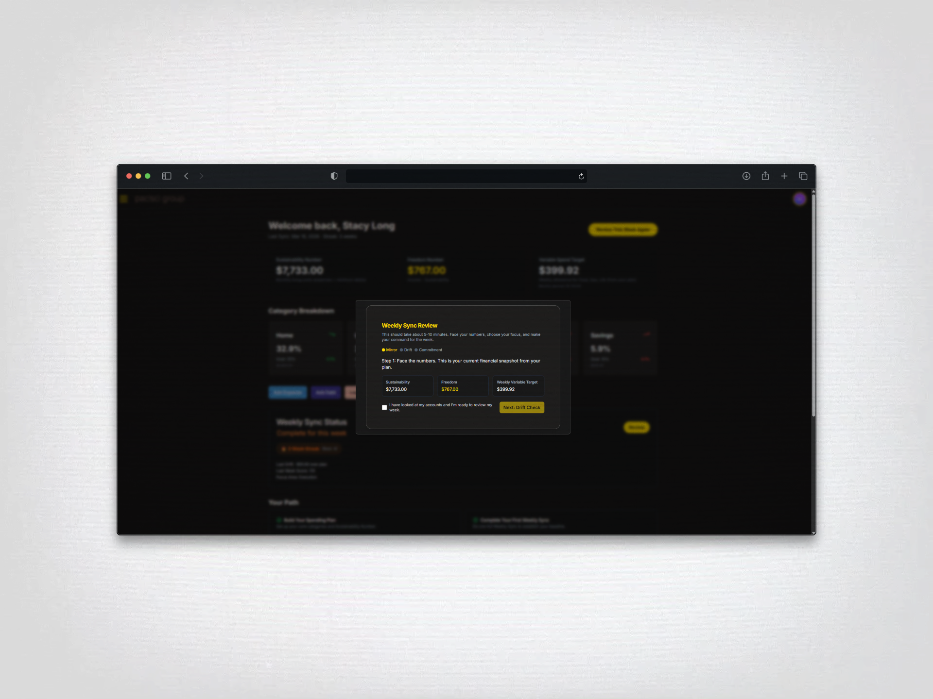 Dark-themed financial dashboard with a pop-up window titled 'Weekly Sync Review' showing current financial snapshot and targets with action options.