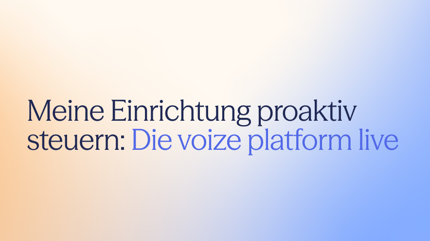 Vorschaubild für das voize Webinar 'Meine Einrichtung proaktiv steuern' auf der Webinar-Übersichtsseite.