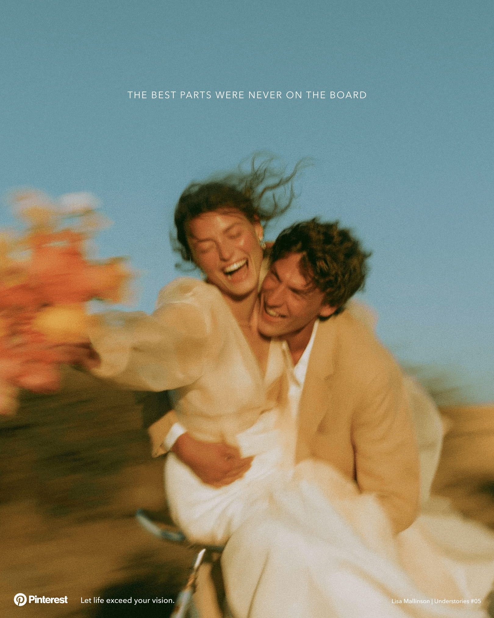 Pinterest concept poster showing a joyful newlywed couple laughing together outdoors, the groom lifting the bride as she holds a blurred bouquet of flowers. Text reads: “The best parts were never on the board” and “Let life exceed your vision.”