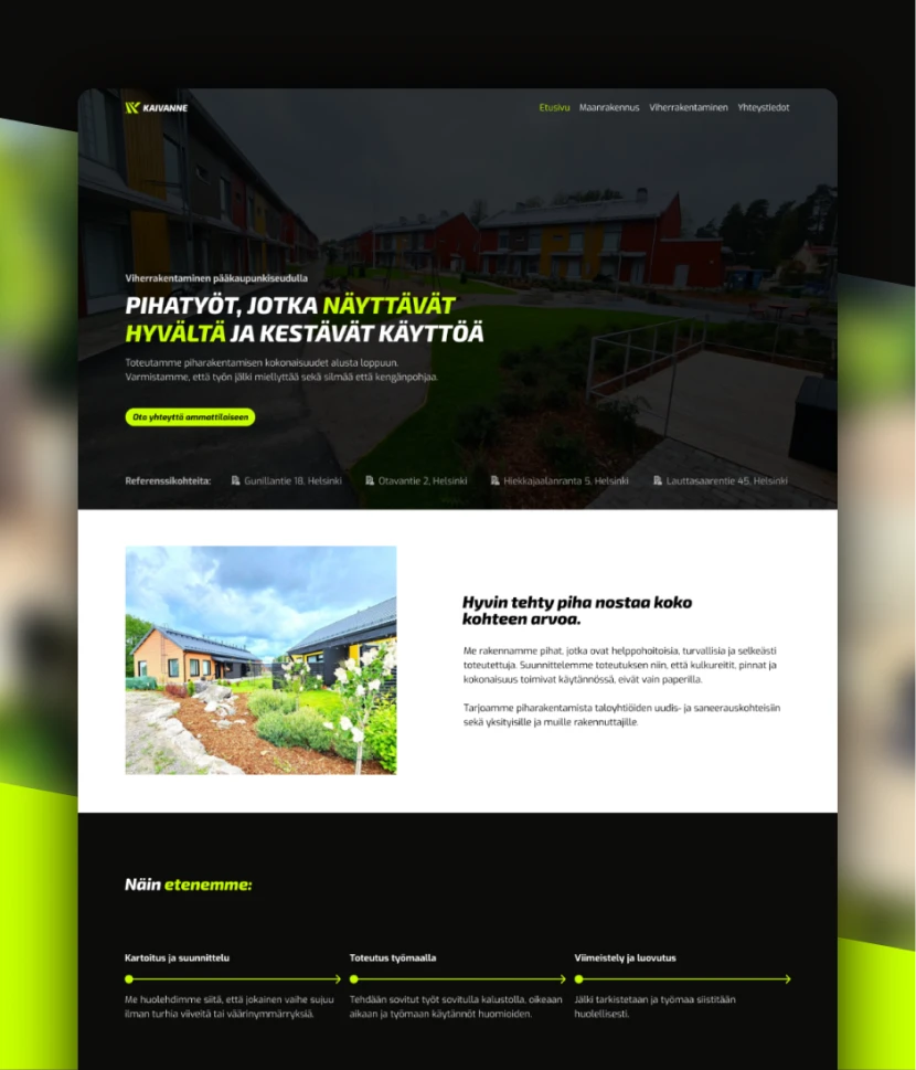 Pihatyö- ja maanrakennussivut
Brändiuudistus ja sisällöntuotanto yhdistettiin toimivaksi verkkosivuksi.