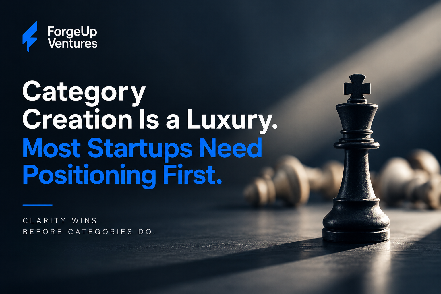 Category Creation vs Positioning: What Startups Need First
