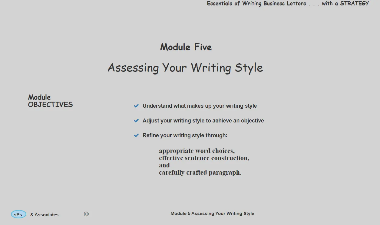 Slide titled Module Five Assessing Your Writing Style with objectives on understanding and refining writing style.