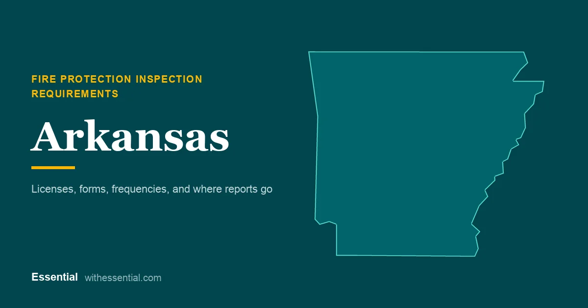 Outline map of Arkansas with the title Fire Protection Inspection Requirements