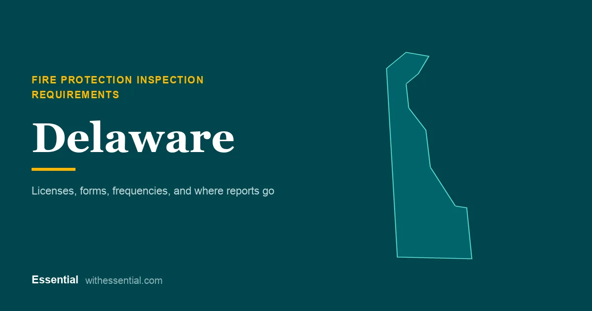 Outline map of Delaware with the title Fire Protection Inspection Requirements