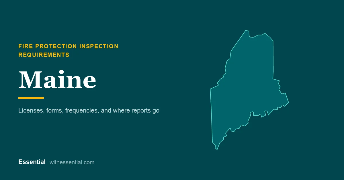 Outline map of Maine with the title Fire Protection Inspection Requirements