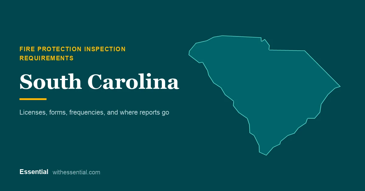 Outline map of South Carolina with the title Fire Protection Inspection Requirements