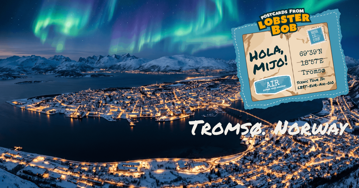 Tromsø. Four Hours of Nothing. Forty Seconds of Everything.