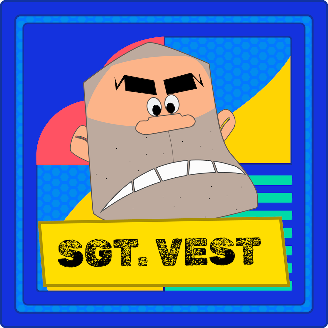Sgt. Vest, Chief of Fitness -The Big Motivator
