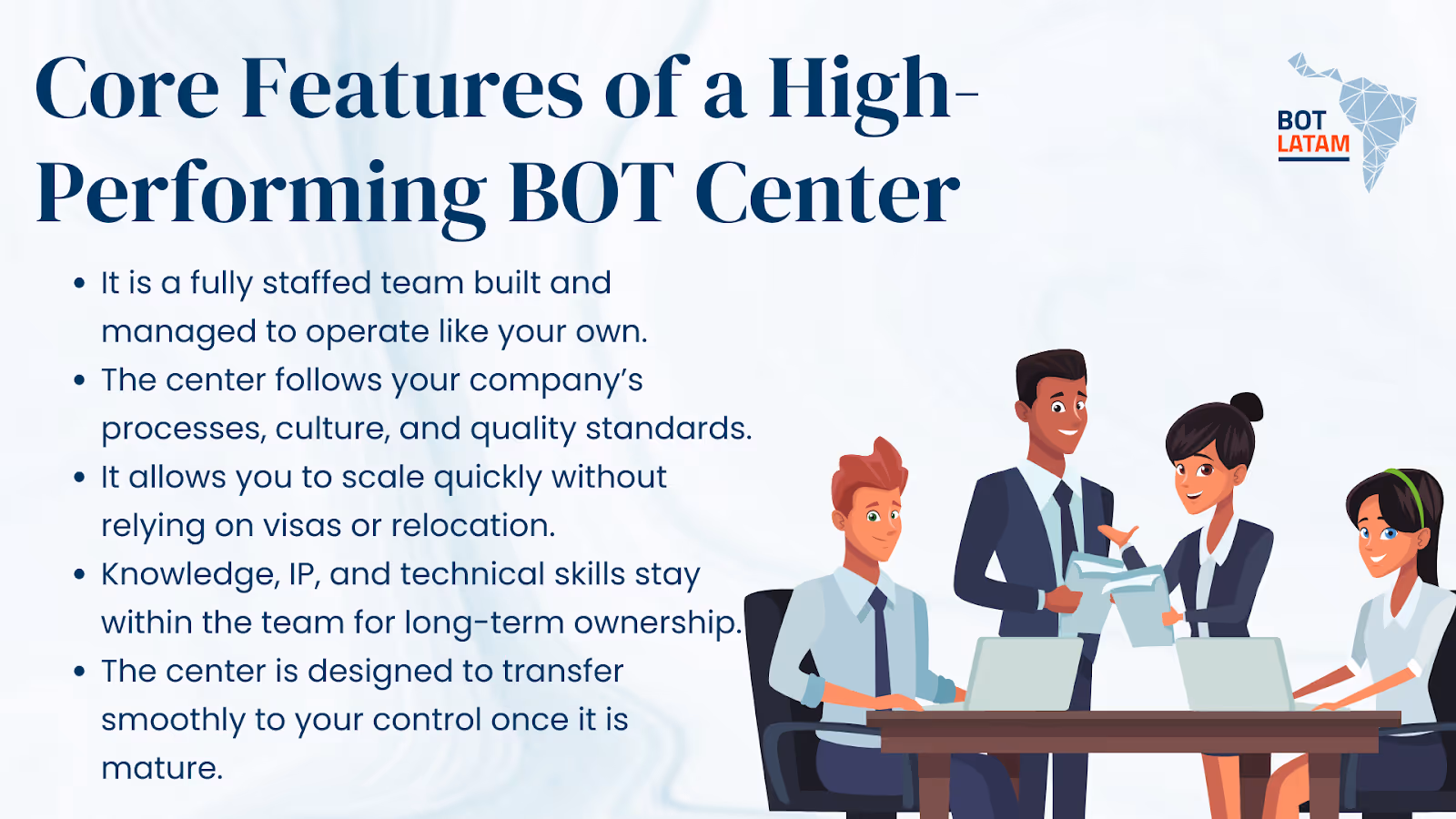 Core Features of a High-performing BOT Center 