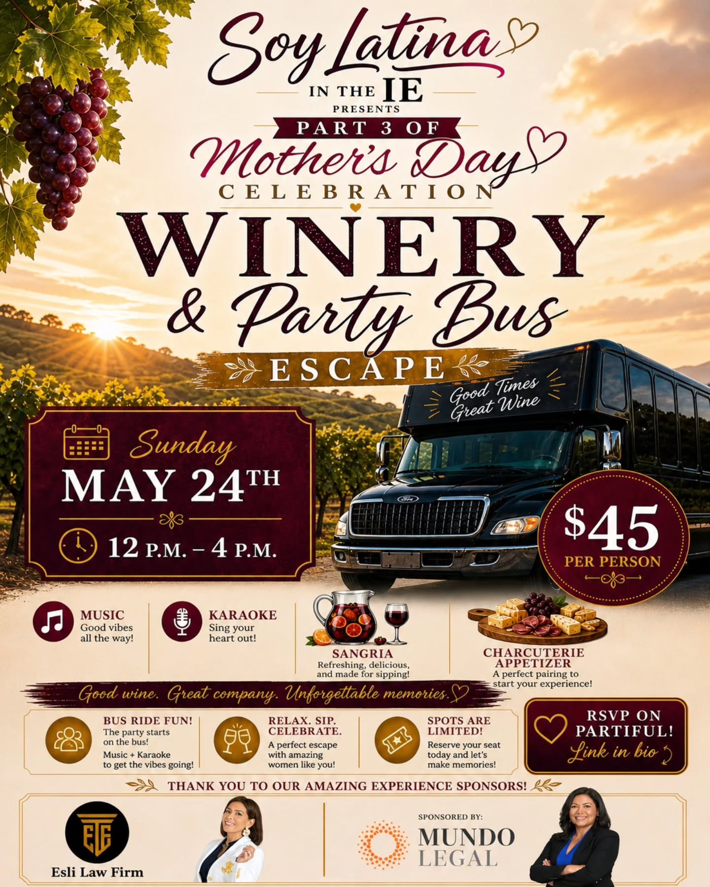 Event flyer for Soy Latina in the IE, Part 3 of their Mother's Day Celebration: a Winery and Party Bus Escape on Sunday May 24, 12 to 4 p.m., 45 dollars per person.