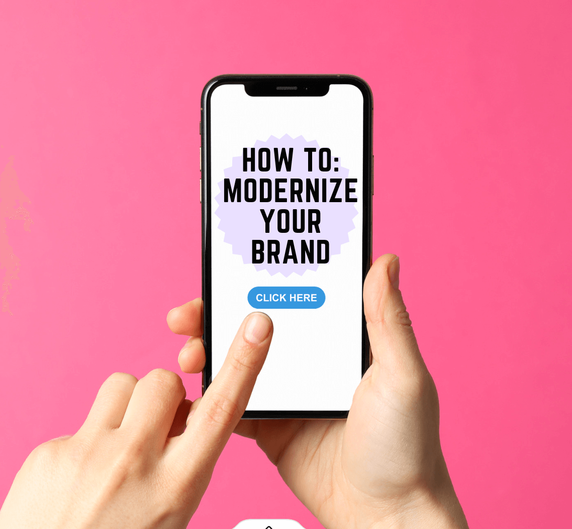 Modernizing Your Brand for Today’s Market (While Staying True to Your Values)