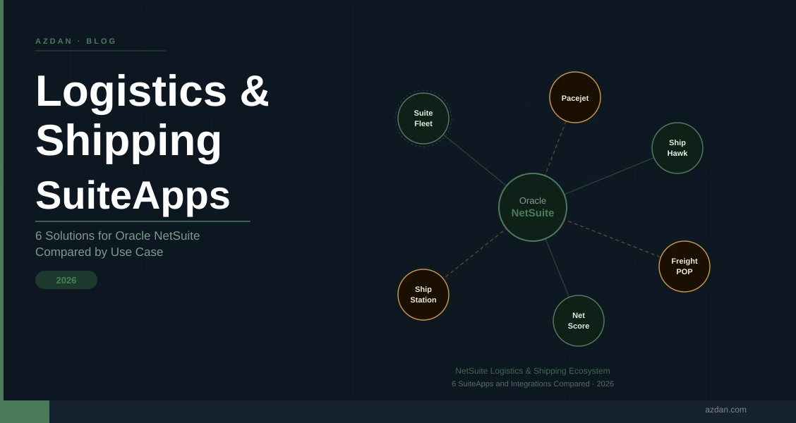 Logistics and Shipping SuiteApps for NetSuite: 6 Solutions Compared