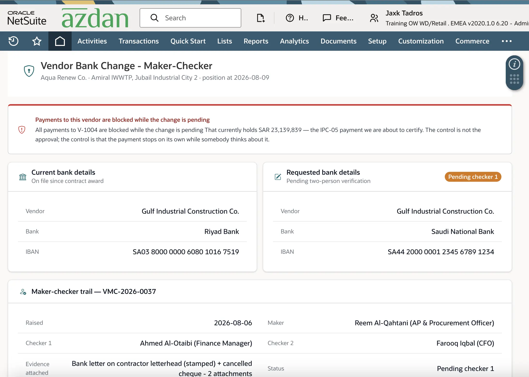 NetSuite maker-checker control holding payments during a pending vendor bank detail change for a construction contractor