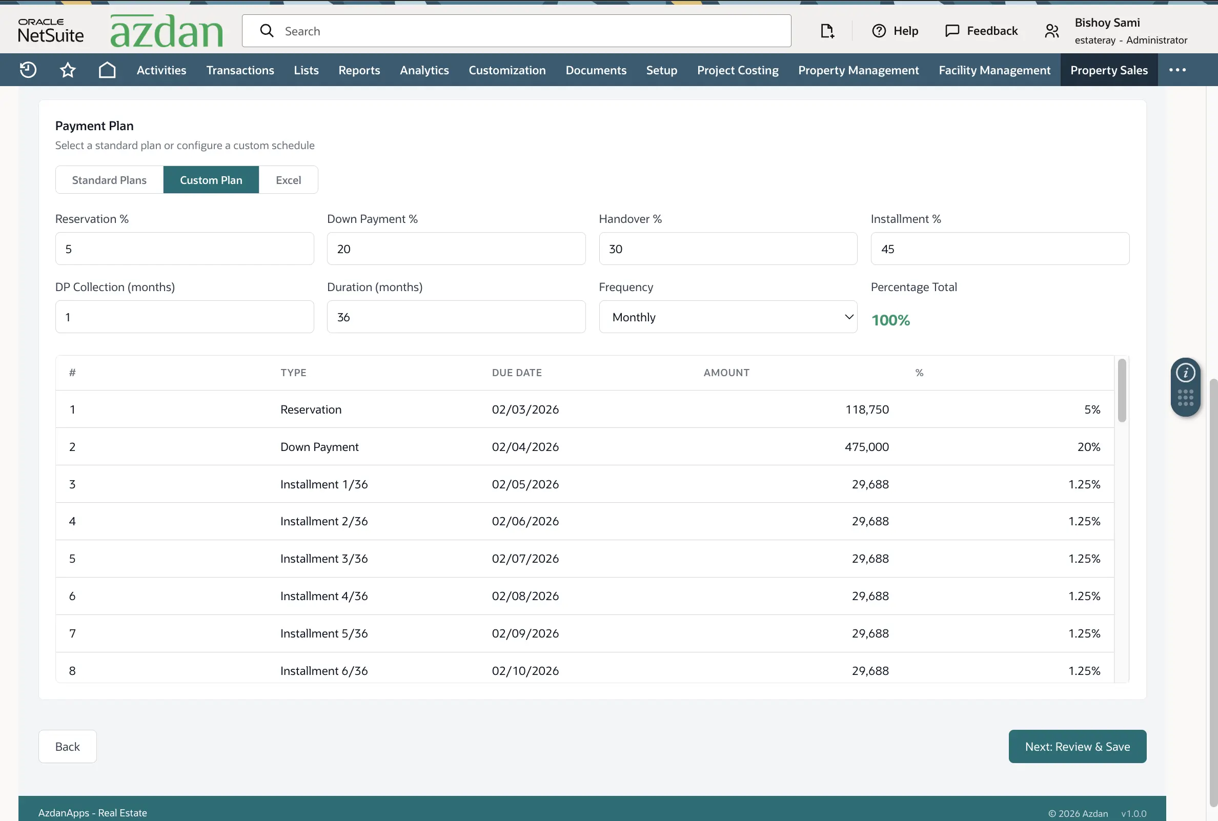 NetSuite custom payment plan builder with reservation, down payment, handover and installment percentages totalling 100 percent