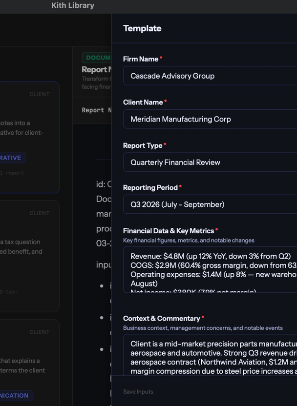 Screenshot of the Kith Library Guided Workflow Template form with fields for Firm Name, Client Name, Report Type, Reporting Period, Financial Data and Key Metrics, and Context and Commentary — shown pre-filled with sample data for a quarterly financial review engagement.