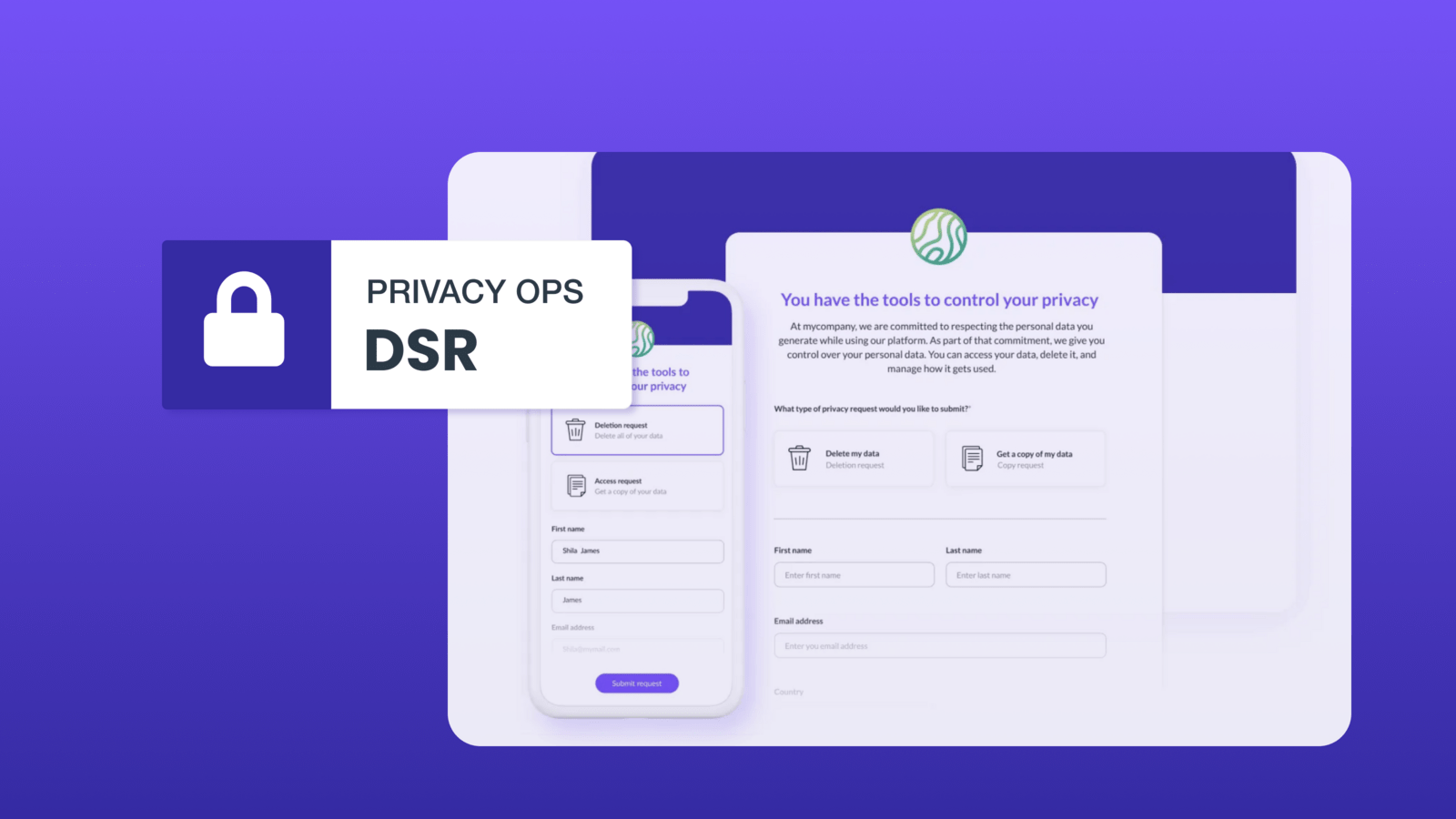 Building a Robust Data Subject Request (DSR) Workflow