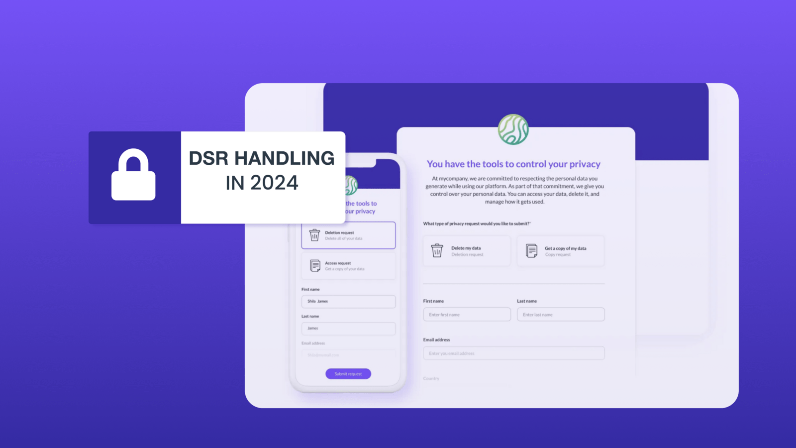 How to Handle Data Subject Requests in 2024 