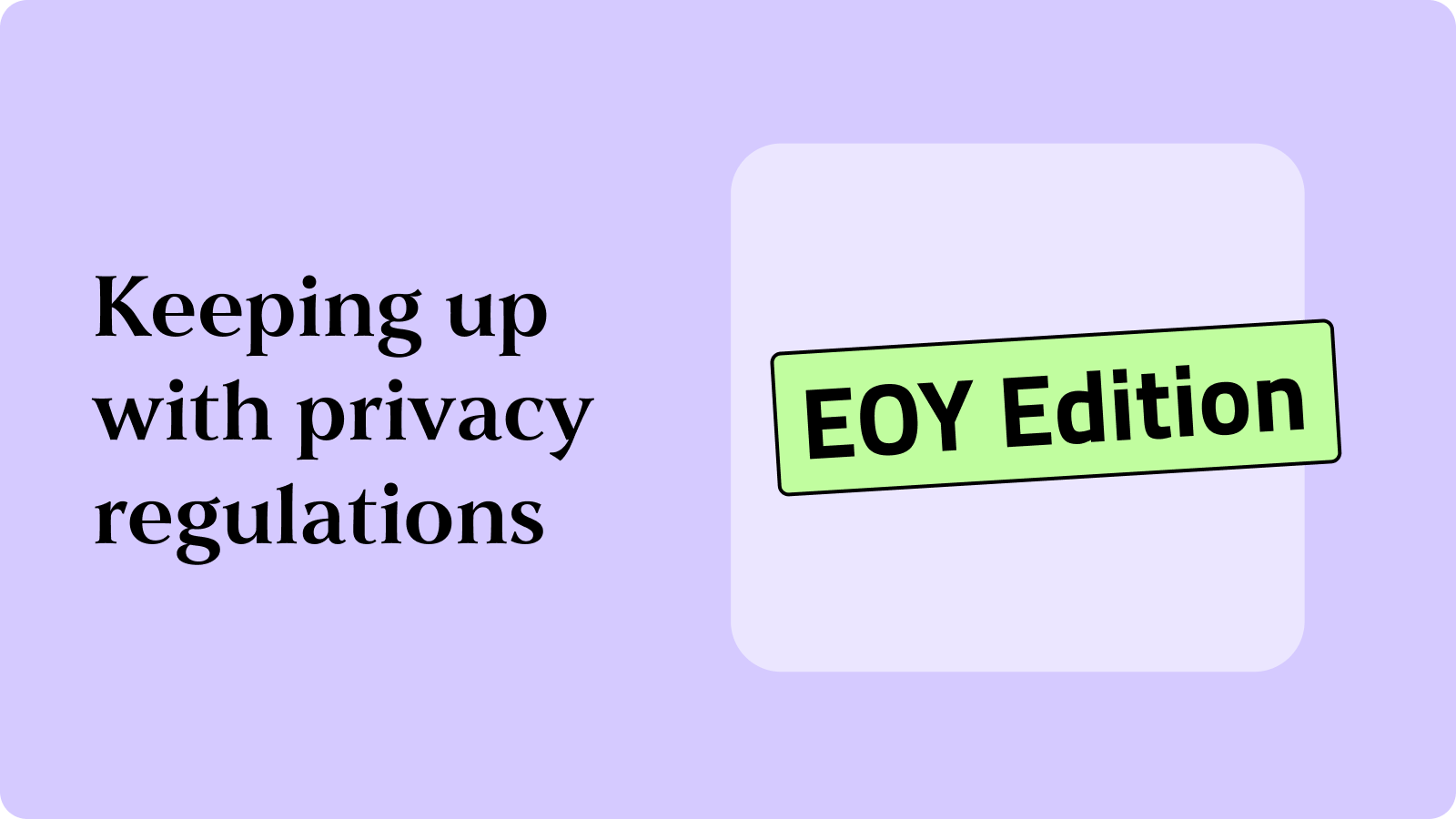 Mine’s Regulation Station: 2025 Privacy Laws and What Comes Next