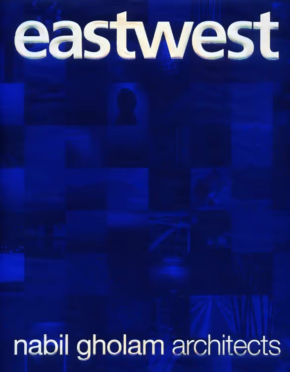 Cover of Eastwest, a Nabil Gholam Architects monograph, with the title in white letters over a mosaic of deep blue project photographs
