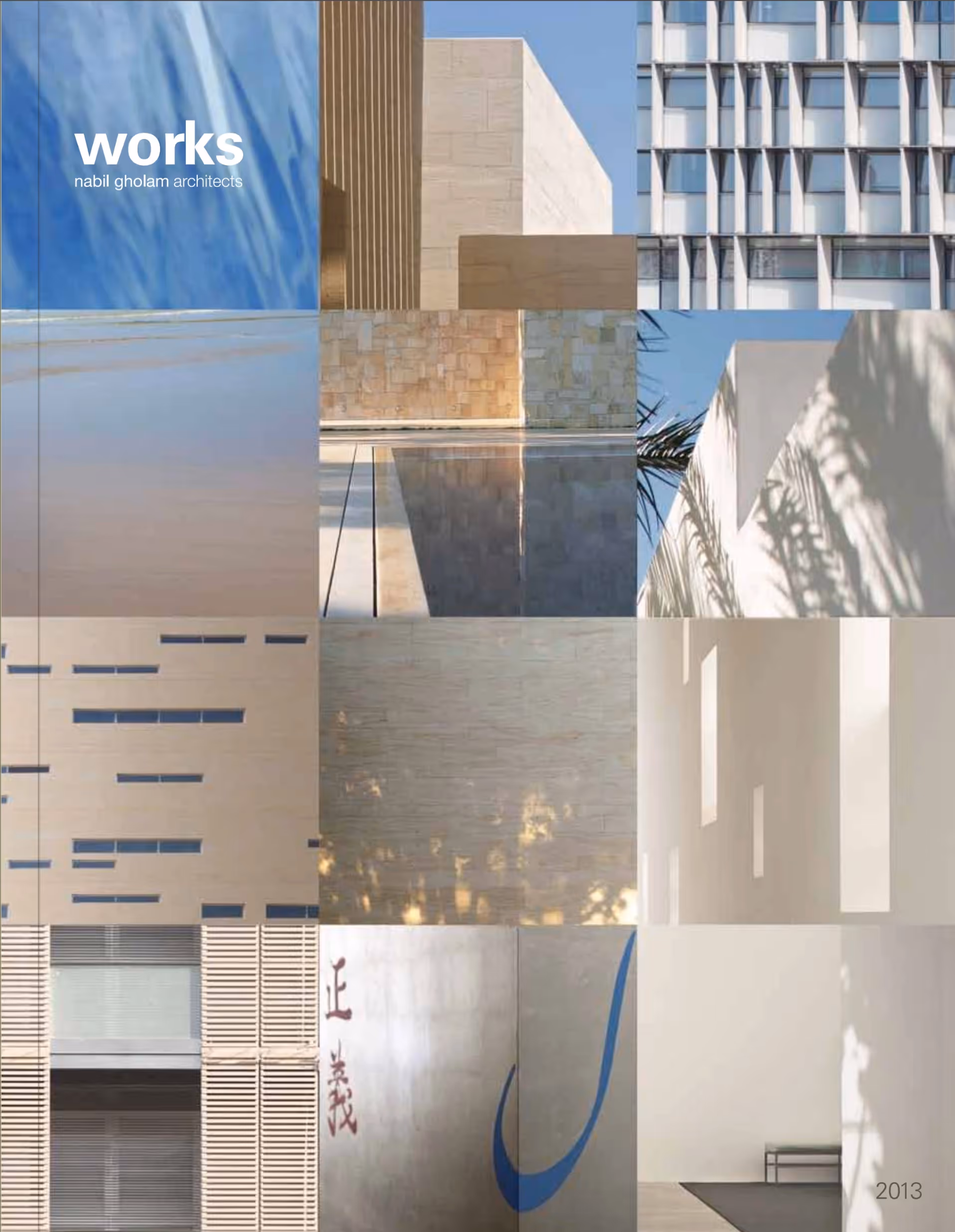 Cover of Works 2013 by Nabil Gholam Architects, a grid of twelve project photographs including facades, pools and stone textures with the title in white lettering