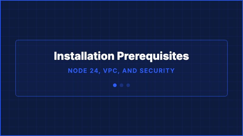 Installation Prerequisites