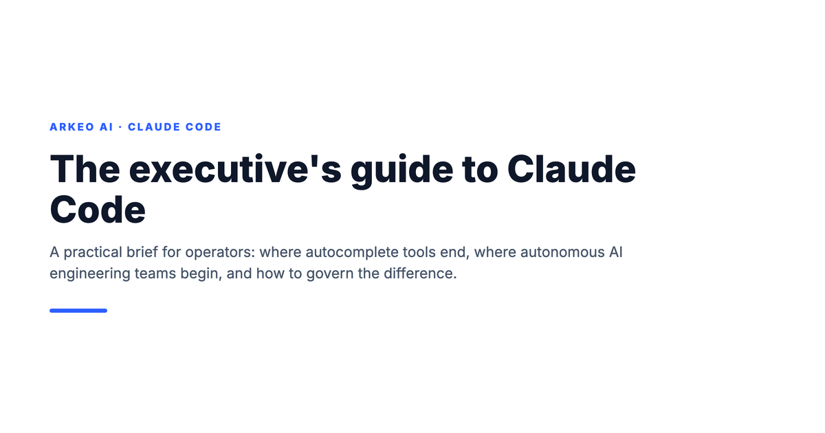 Executive guide hero for Claude Code: the shift from autocomplete coding assistants to an autonomous AI engineering workforce