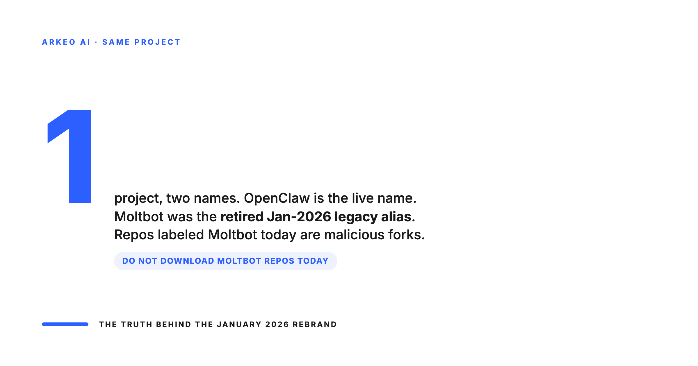 OpenClaw and Moltbot are the same project, Moltbot is a retired alias and current Moltbot repos are malicious forks