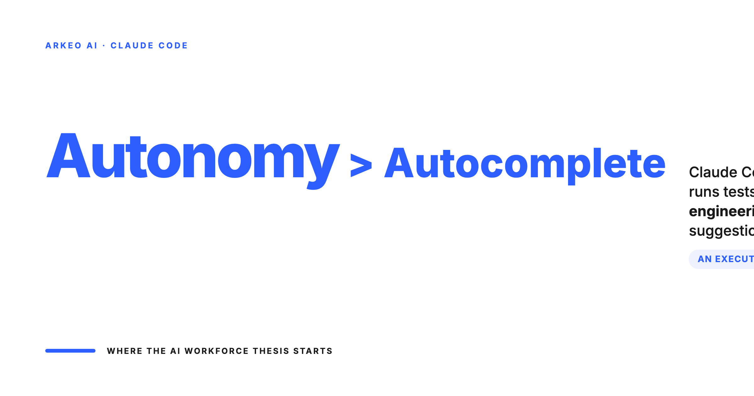 Claude Code delivers autonomous engineering execution beyond autocomplete, reading codebases editing files running tests and opening PRs