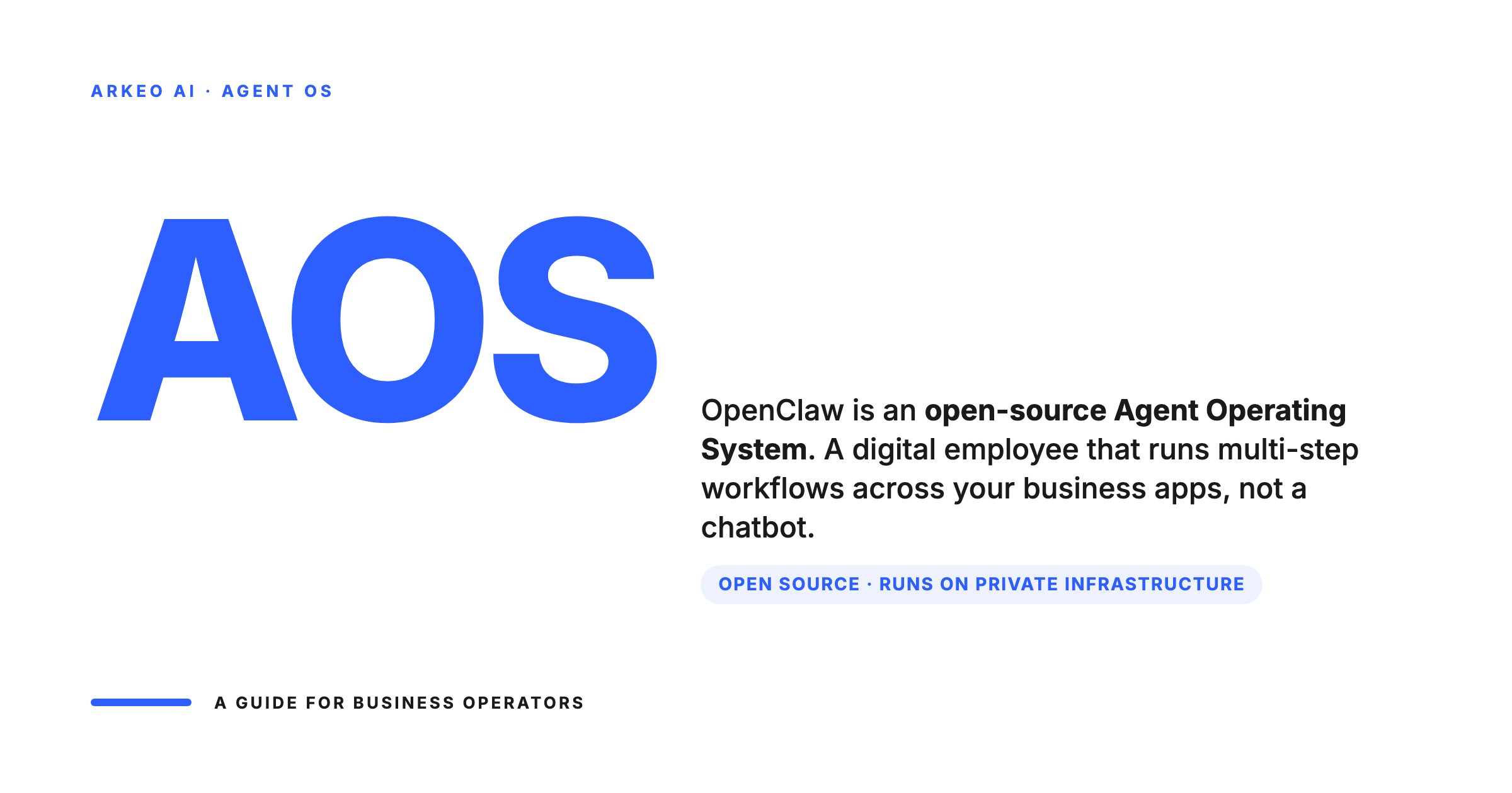 OpenClaw is an open-source Agent Operating System for running private AI workforces on your own infrastructure
