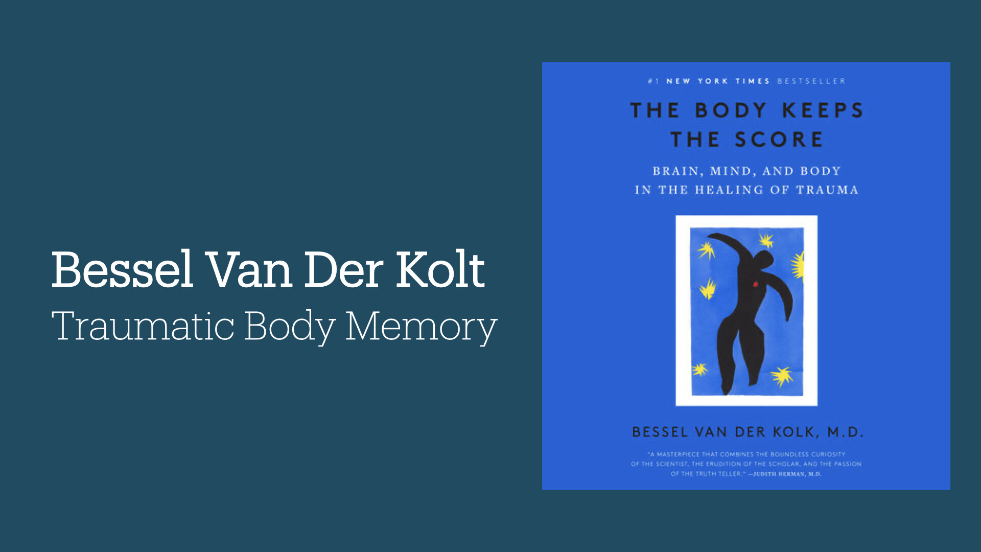 The body keeps the score 