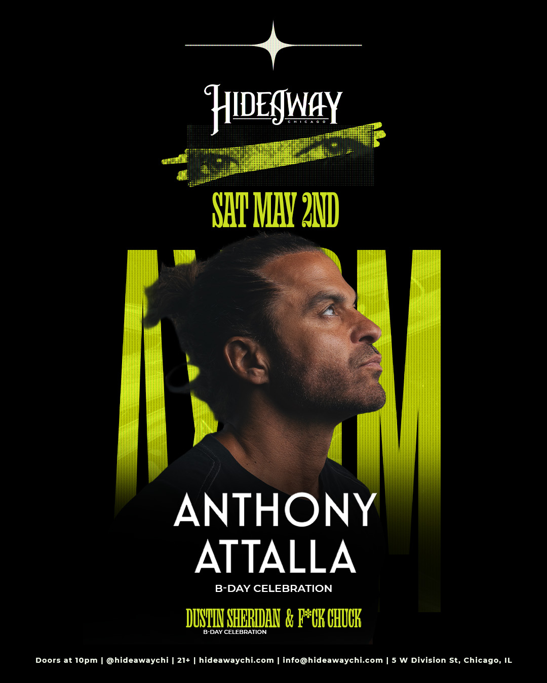 AXIOM Anthony Attalla Birthday Celebration, Dustin Sherdian, and F*ck Chuck